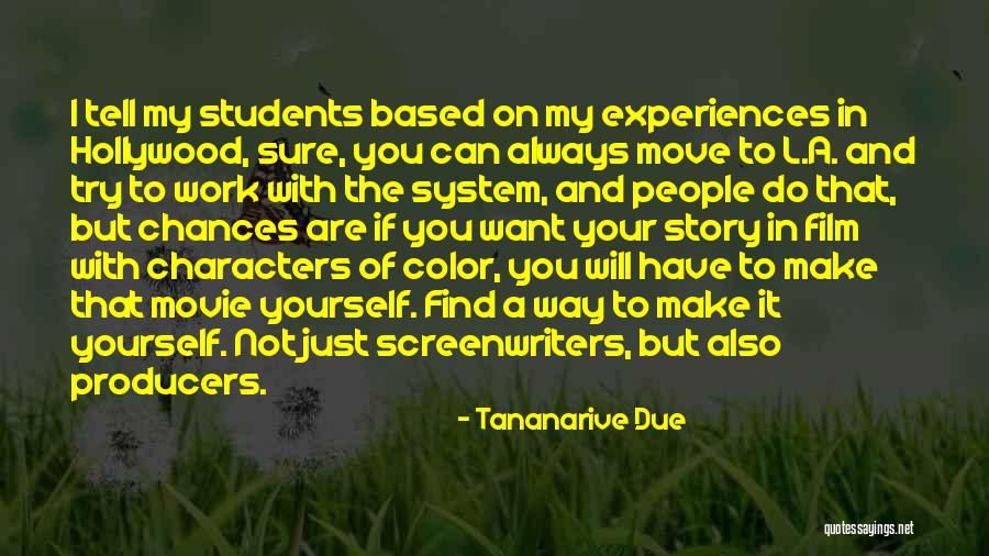 Xiaoping Zhou Quotes By Tananarive Due Xiaoping Zhou Quotes By Tananarive Due