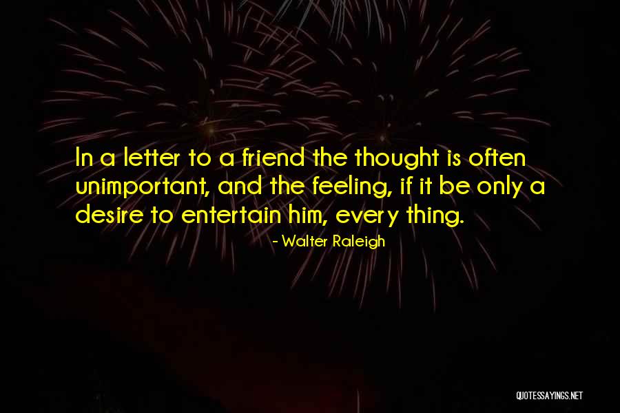 Xiaoyan Sun Quotes By Walter Raleigh Xiaoyan Sun Quotes By Walter Raleigh