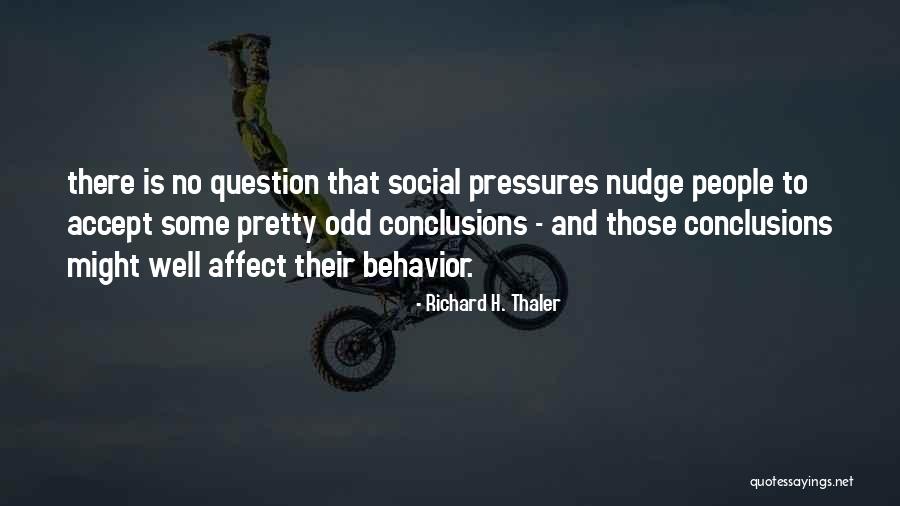 Xiaoyinzi11 Quotes By Richard H. Thaler Xiaoyinzi11 Quotes By Richard H. Thaler