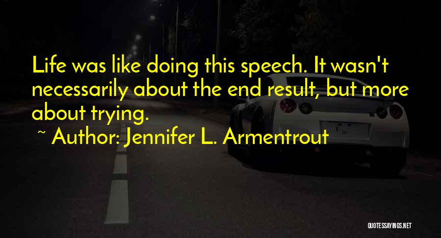 Xiaoyong Zhou Quotes By Jennifer L. Armentrout