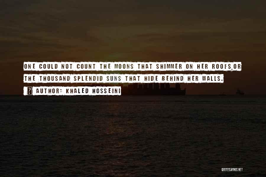 Xiaozhuang Mishi Quotes By Khaled Hosseini