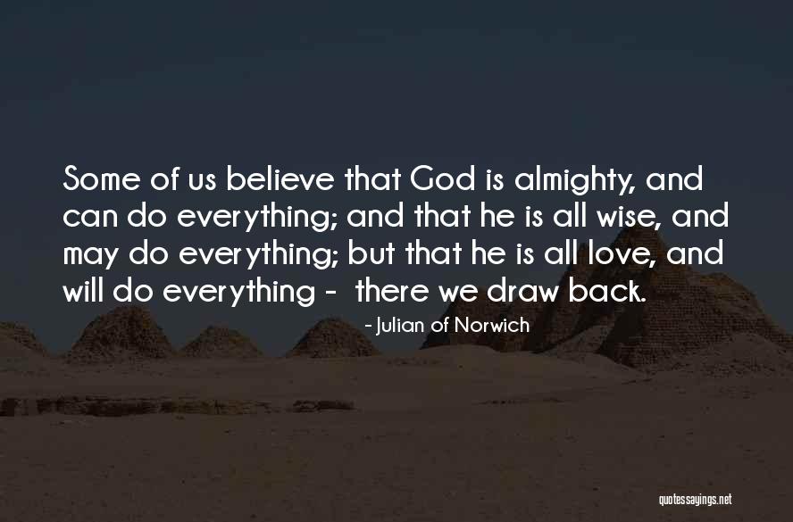 Xiayizhanbieli Quotes By Julian Of Norwich Xiayizhanbieli Quotes By Julian Of Norwich