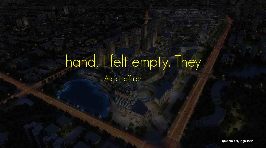 Xidoo Quotes By Alice Hoffman Xidoo Quotes By Alice Hoffman