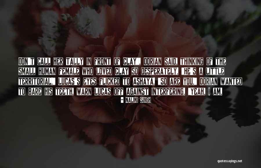 Xiialive Quotes By Nalini Singh Xiialive Quotes By Nalini Singh