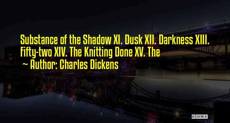 Xiii-2 Quotes By Charles Dickens