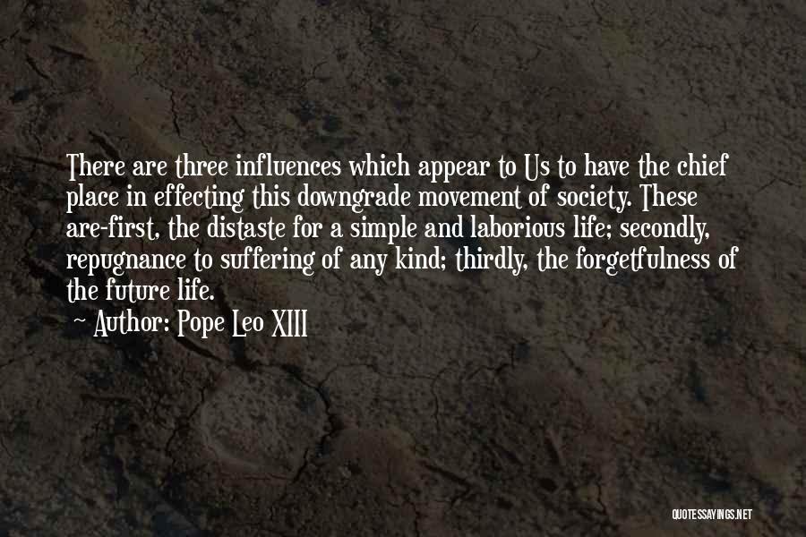 Xiii-2 Quotes By Pope Leo XIII