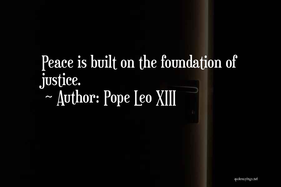 Xiii-2 Quotes By Pope Leo XIII