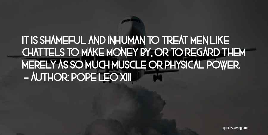 Xiii-2 Quotes By Pope Leo XIII