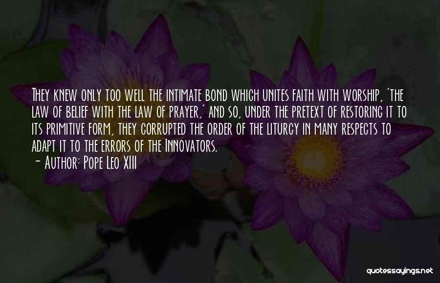 Xiii-2 Quotes By Pope Leo XIII