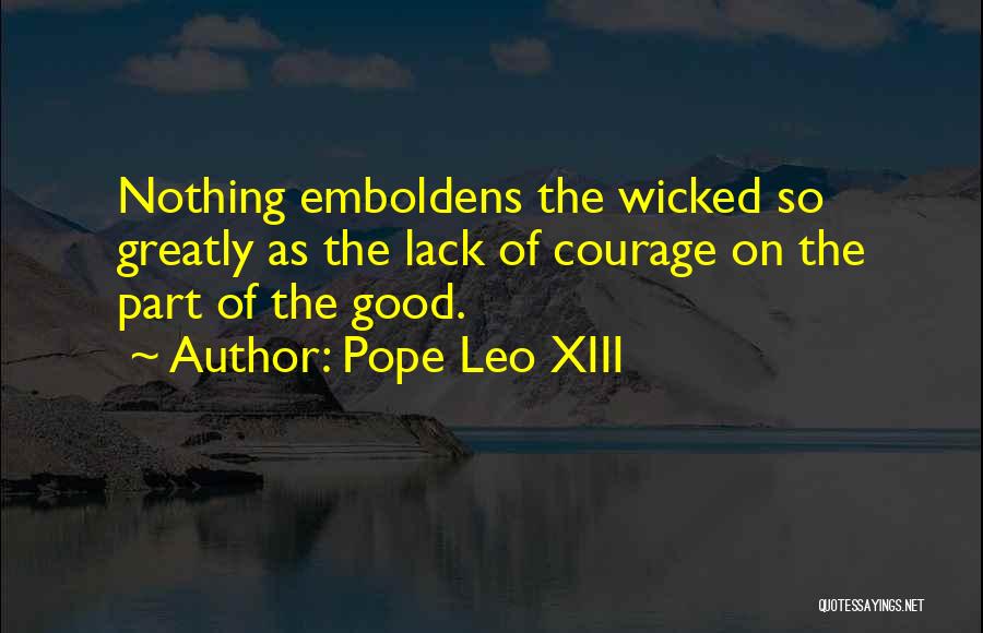 Xiii-2 Quotes By Pope Leo XIII