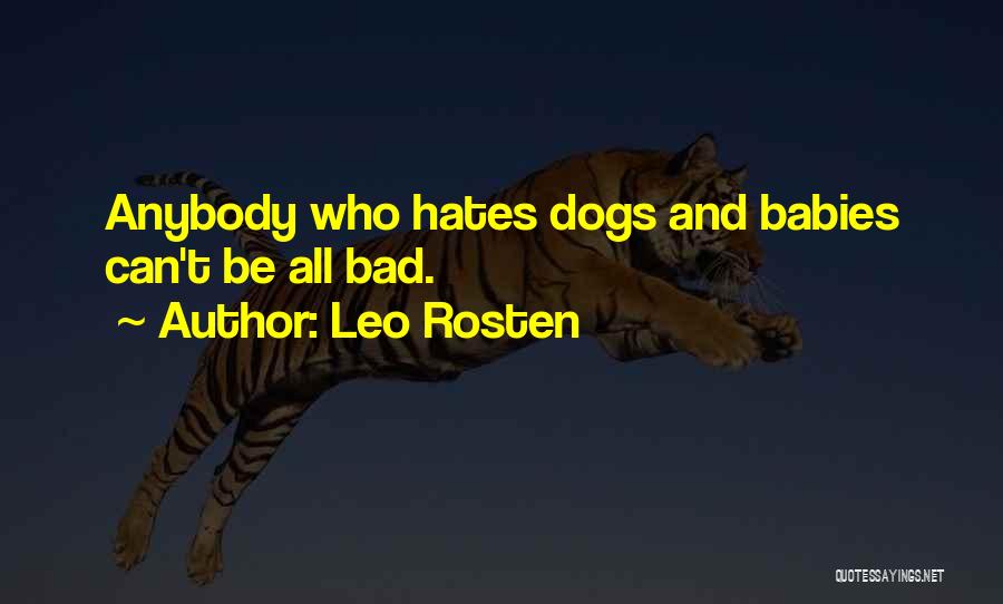 Xiith Ka Quotes By Leo Rosten