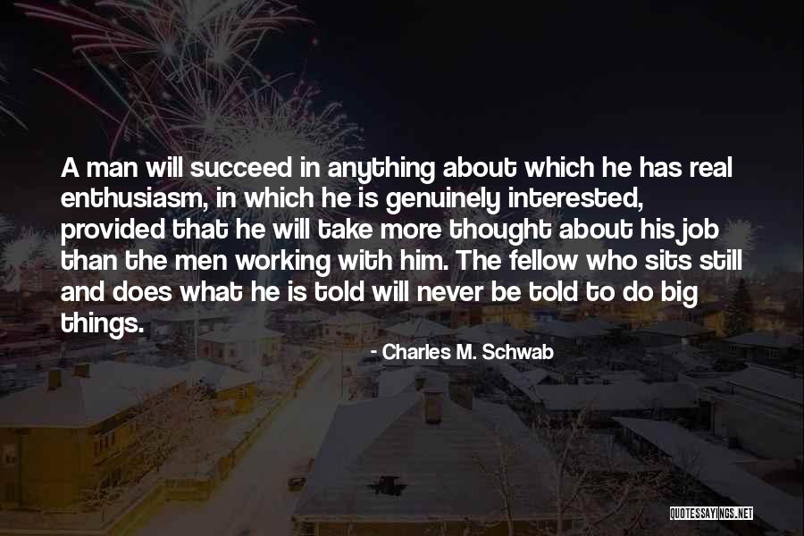 Ximenez Waterfalls Quotes By Charles M. Schwab Ximenez Waterfalls Quotes By Charles M. Schwab