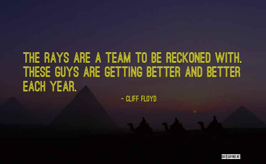 Xing Website Quotes By Cliff Floyd Xing Website Quotes By Cliff Floyd