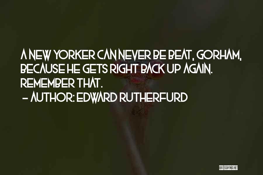 Xing Yun Fa Shi Quotes By Edward Rutherfurd