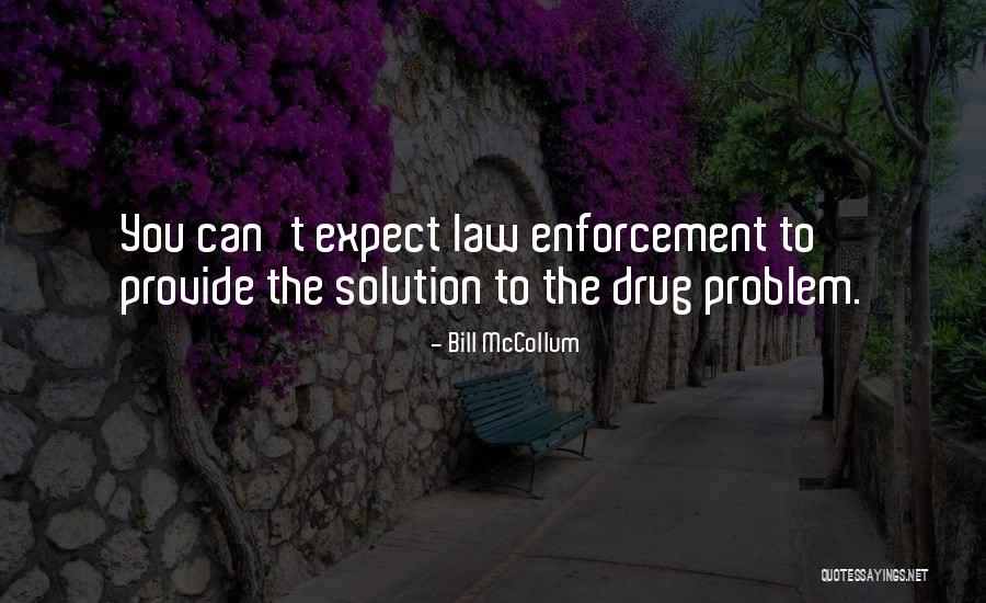 Xinghuozk Quotes By Bill McCollum Xinghuozk Quotes By Bill McCollum