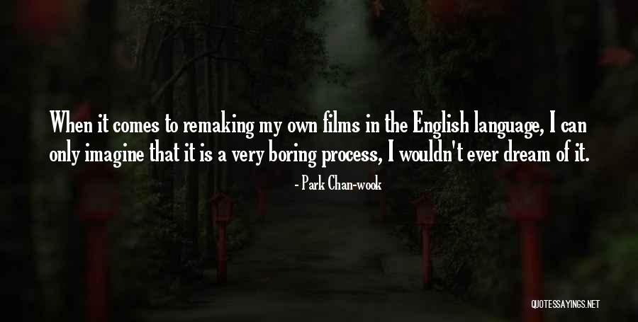 Xinjiang Re Education Quotes By Park Chan-wook Xinjiang Re Education Quotes By Park Chan-wook