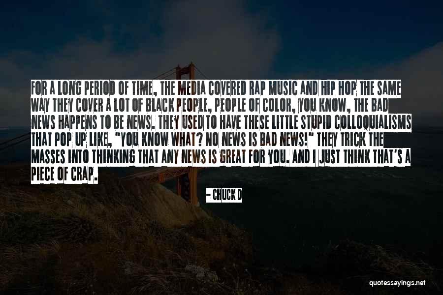 Xiu Mai Quotes By Chuck D Xiu Mai Quotes By Chuck D
