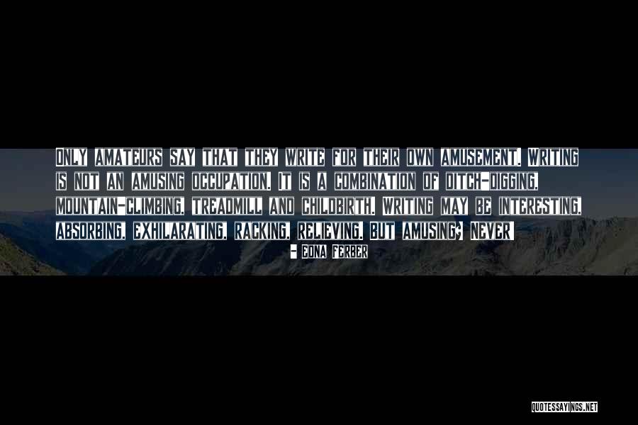 Xiu Mai Quotes By Edna Ferber Xiu Mai Quotes By Edna Ferber