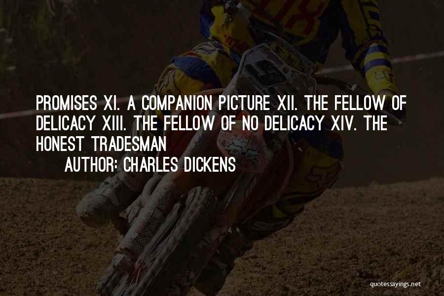 Xiv Quotes By Charles Dickens