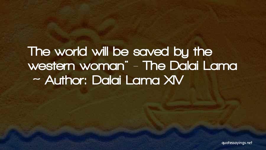 Xiv Quotes By Dalai Lama XIV