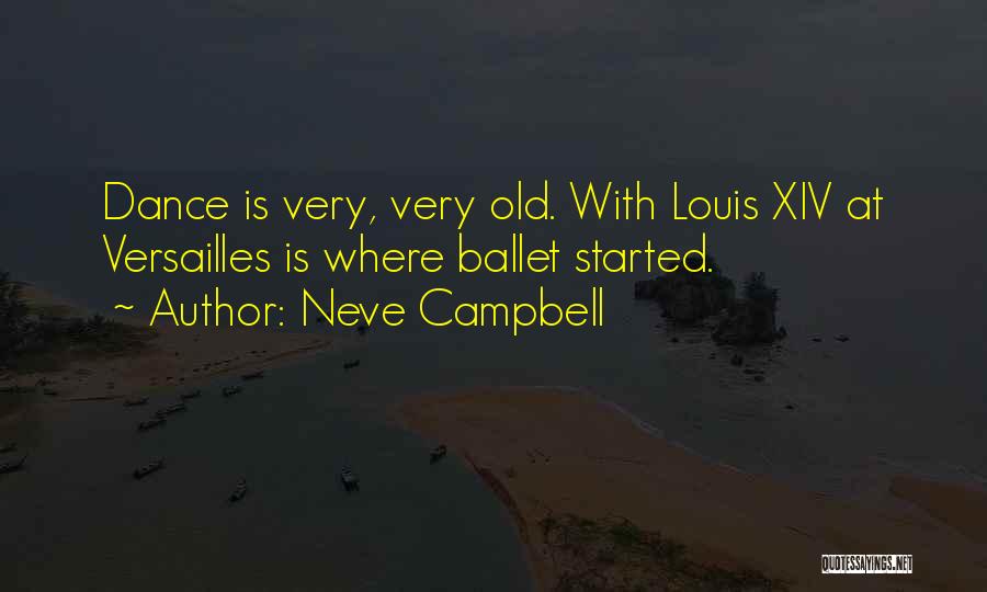 Xiv Quotes By Neve Campbell