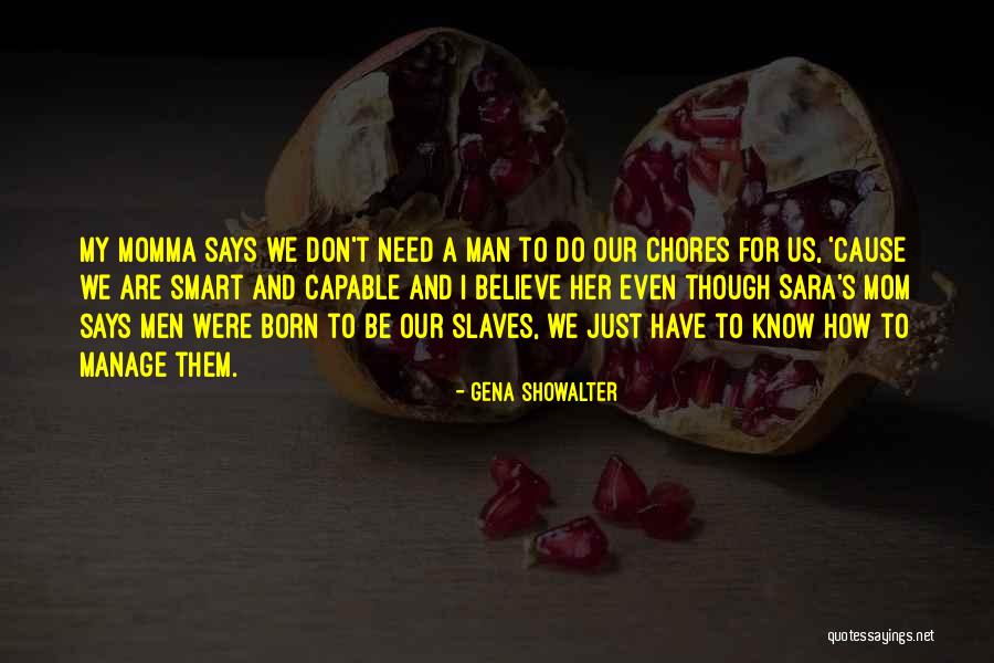 Xivu Arath Quotes By Gena Showalter Xivu Arath Quotes By Gena Showalter