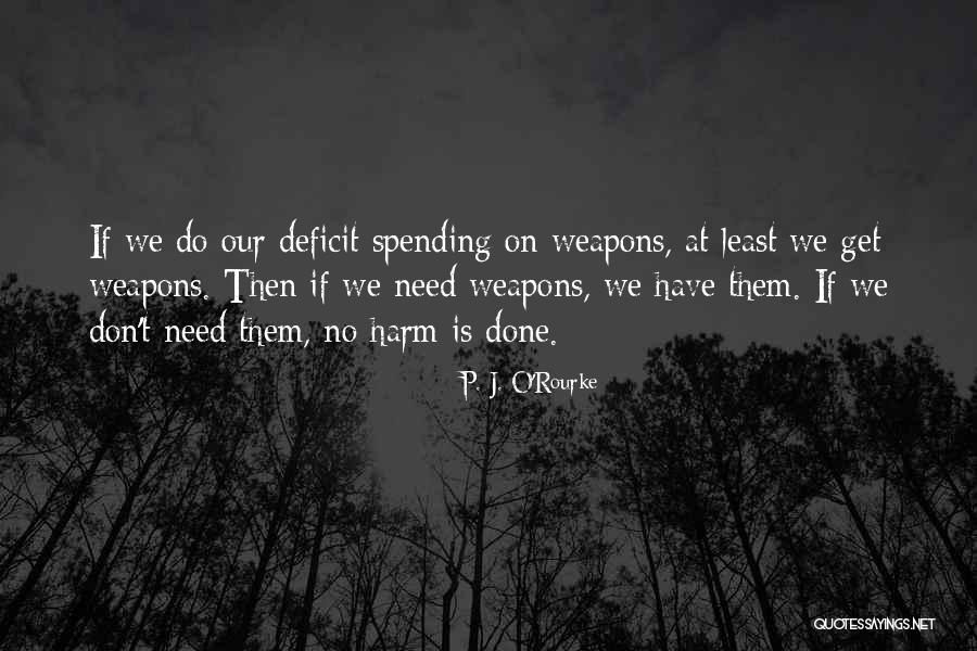 Xixth Century Quotes By P. J. O'Rourke Xixth Century Quotes By P. J. O'Rourke