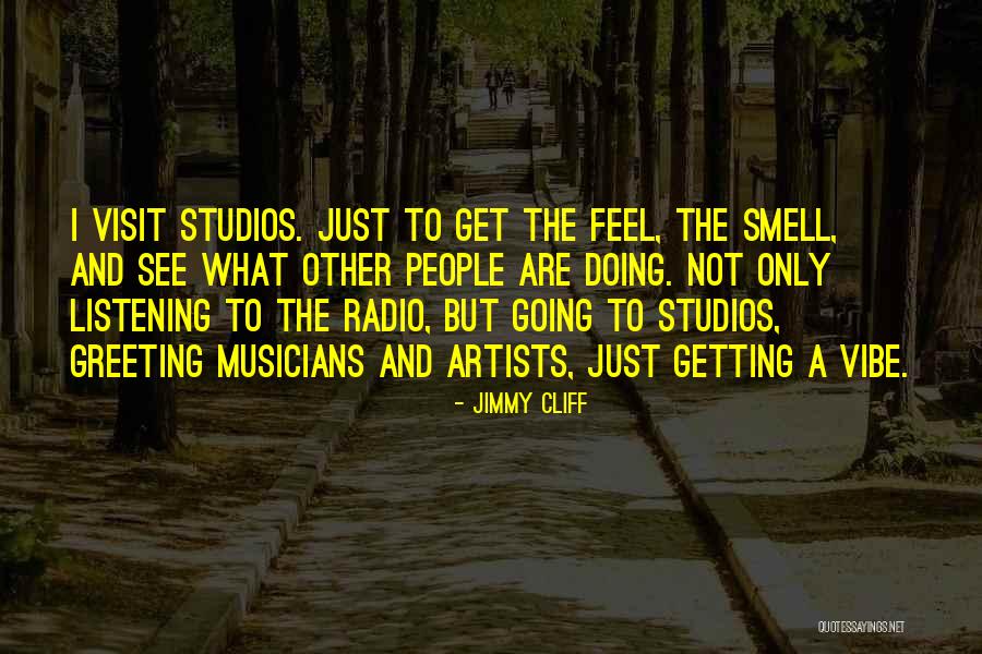 Xliii Means Quotes By Jimmy Cliff Xliii Means Quotes By Jimmy Cliff