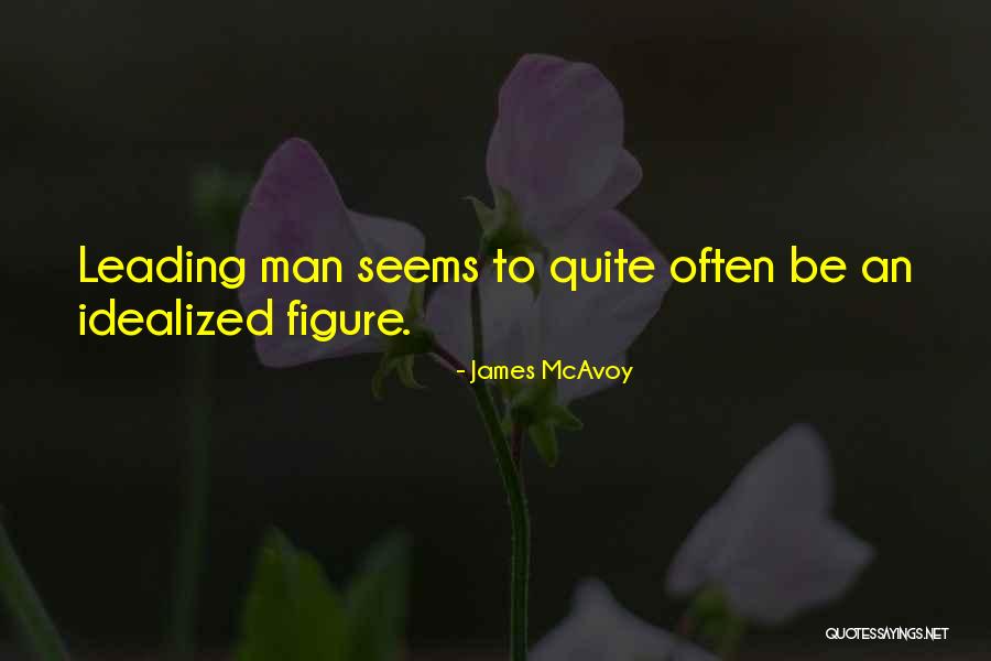 Xlvi Quotes By James McAvoy Xlvi Quotes By James McAvoy