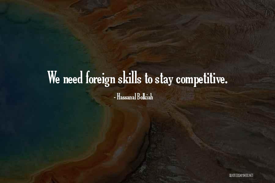 Xmalkbila Quotes By Hassanal Bolkiah Xmalkbila Quotes By Hassanal Bolkiah