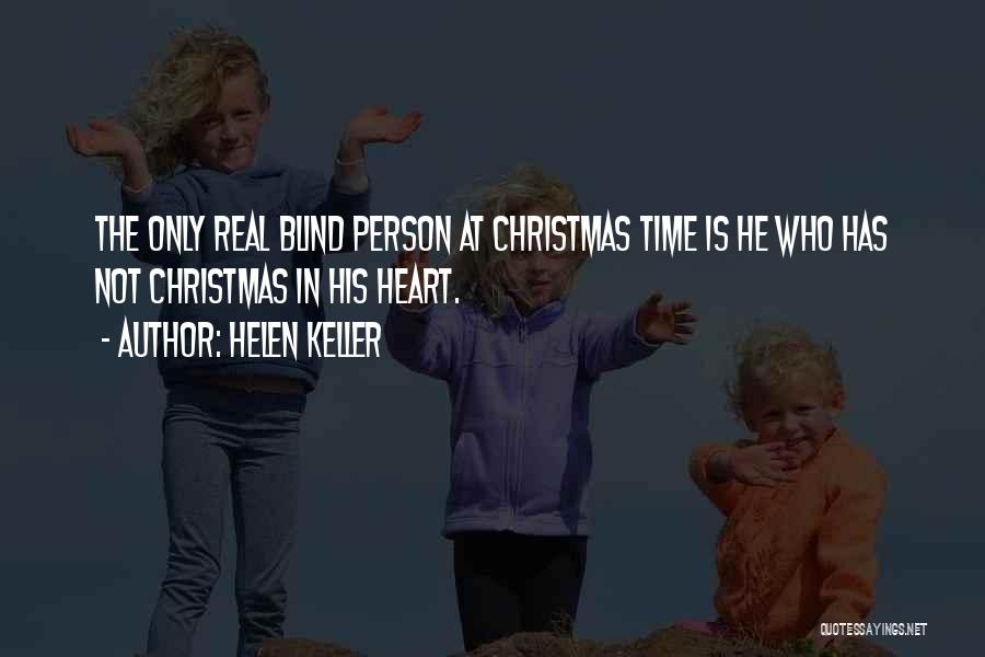 Xmas Quotes By Helen Keller