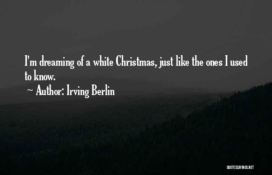 Xmas Quotes By Irving Berlin