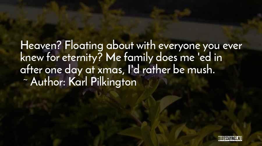 Xmas Quotes By Karl Pilkington