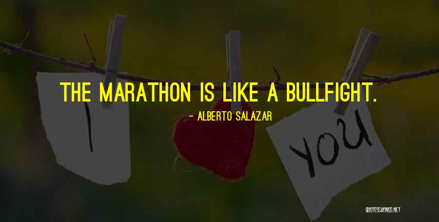 Xn18 Quotes By Alberto Salazar Xn18 Quotes By Alberto Salazar