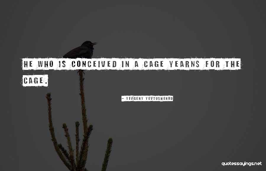 Xn18 Quotes By Yevgeny Yevtushenko Xn18 Quotes By Yevgeny Yevtushenko