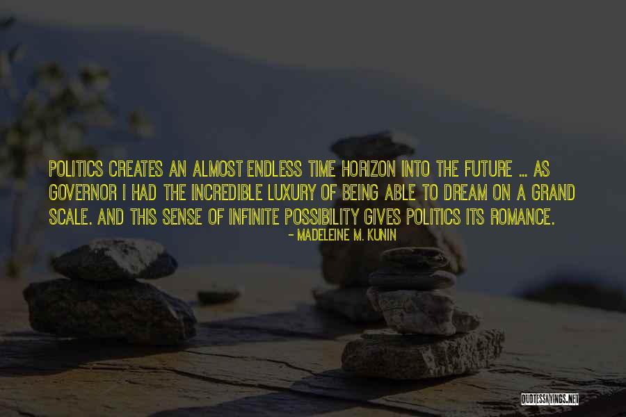 Xnotam Quotes By Madeleine M. Kunin Xnotam Quotes By Madeleine M. Kunin