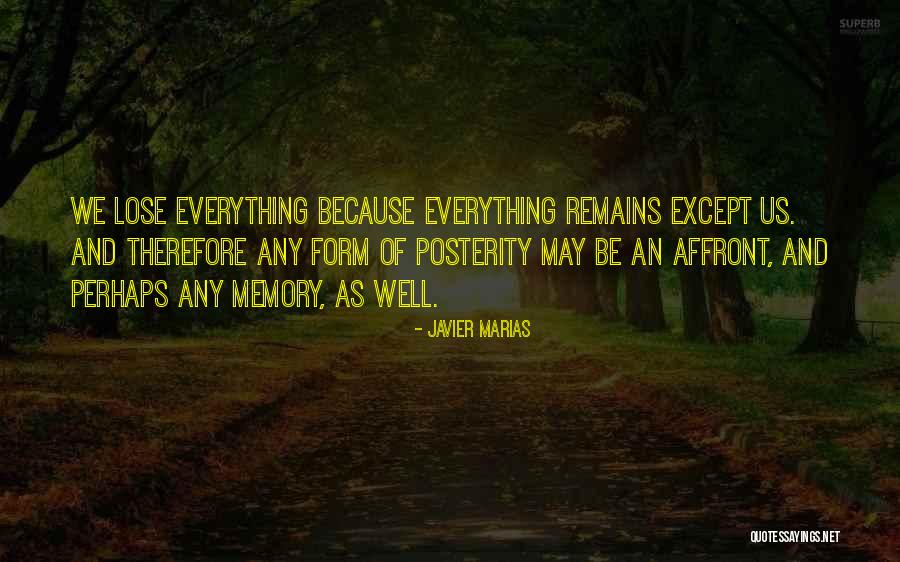 Xochi Quotes By Javier Marias Xochi Quotes By Javier Marias