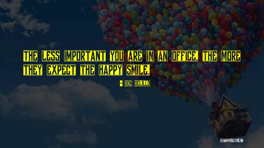 Xochil Amor Quotes By Don DeLillo Xochil Amor Quotes By Don DeLillo