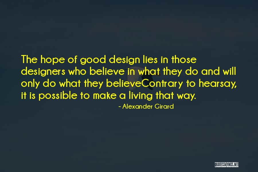Xocolate Quotes By Alexander Girard Xocolate Quotes By Alexander Girard