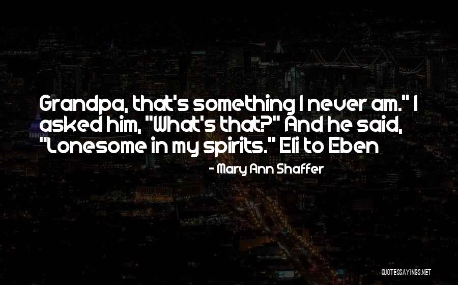 Xolani Mdluli Quotes By Mary Ann Shaffer Xolani Mdluli Quotes By Mary Ann Shaffer