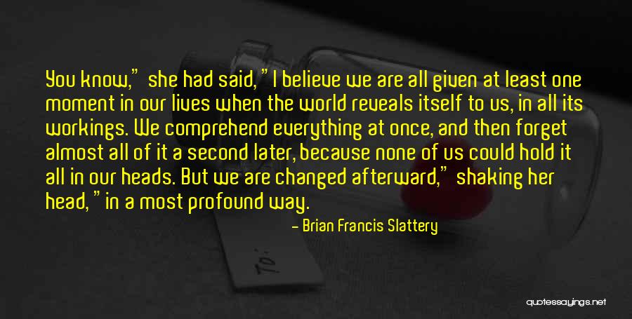 Xolisile Bongwana Quotes By Brian Francis Slattery Xolisile Bongwana Quotes By Brian Francis Slattery