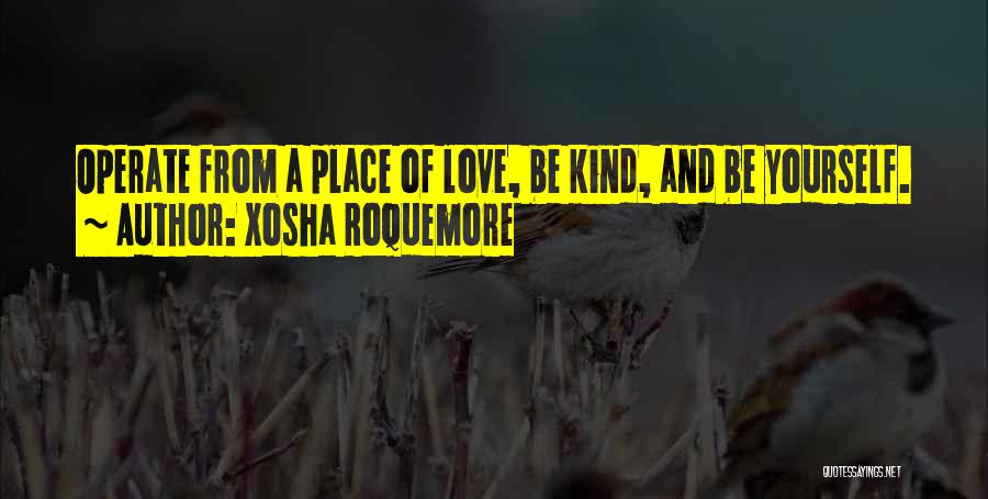 Xosha Roquemore Quotes 1124024