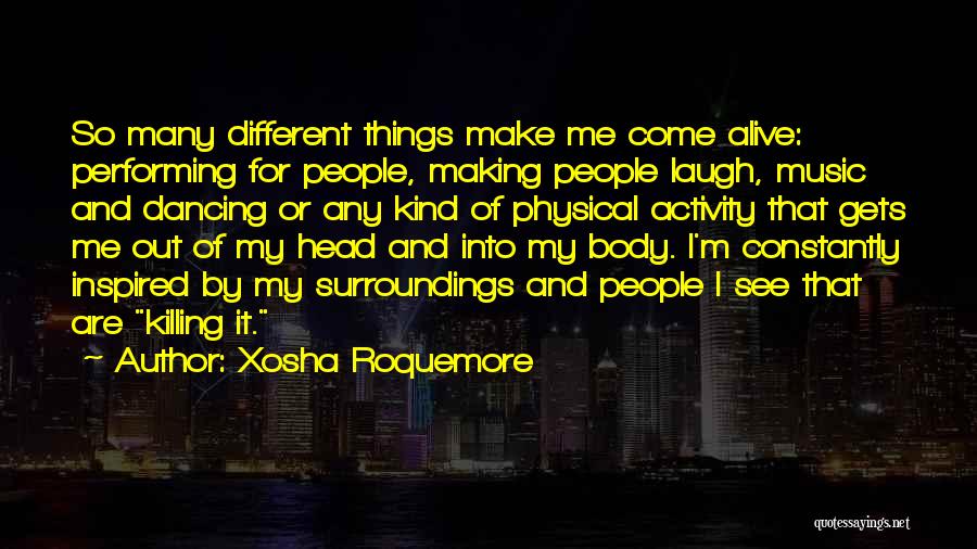 Xosha Roquemore Quotes 2096762