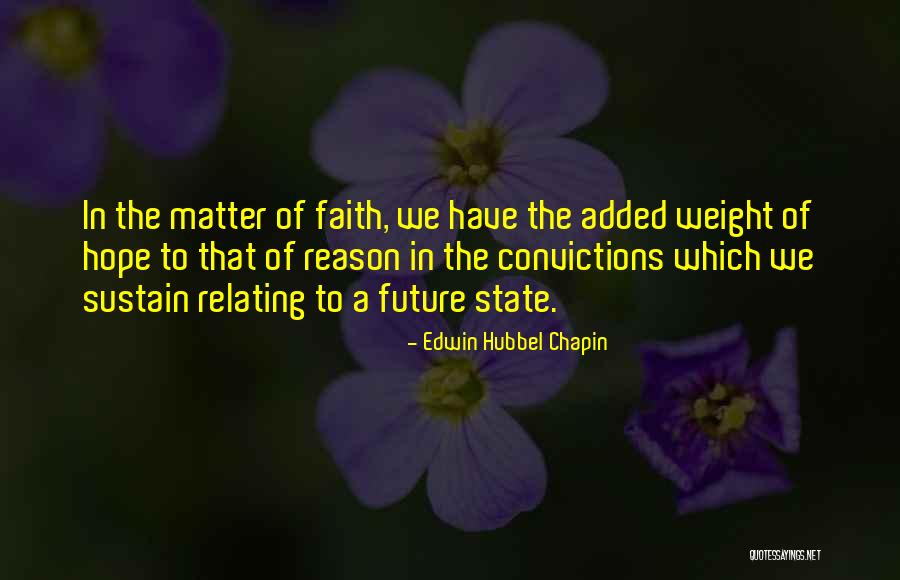 Xotichl Quotes By Edwin Hubbel Chapin Xotichl Quotes By Edwin Hubbel Chapin