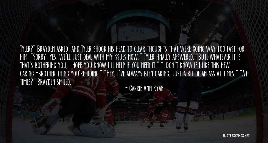 Xoxoxoxoxox Quotes By Carrie Ann Ryan