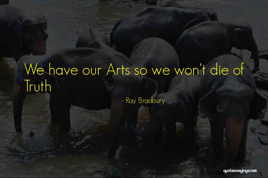 Xperience Fitnes Quotes By Ray Bradbury Xperience Fitnes Quotes By Ray Bradbury