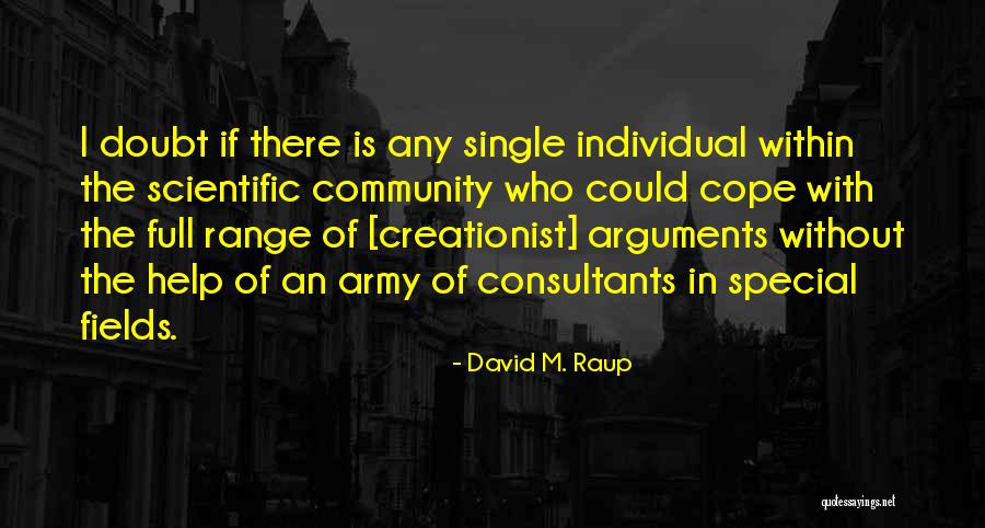 Xperience Fitness Quotes By David M. Raup Xperience Fitness Quotes By David M. Raup