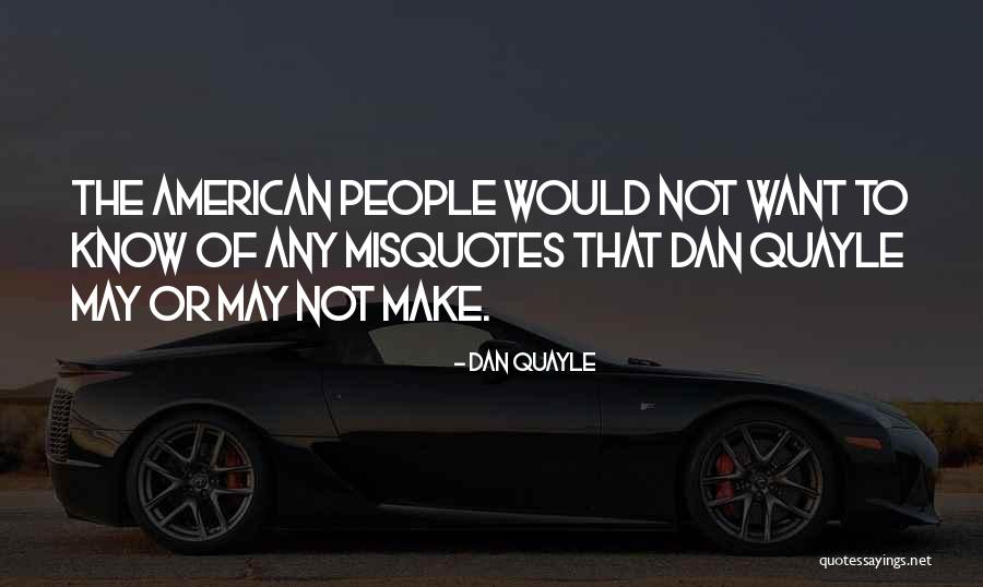 Xperiences Vacation Quotes By Dan Quayle Xperiences Vacation Quotes By Dan Quayle