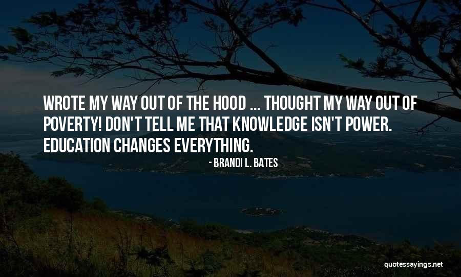 Xr Quotes By Brandi L. Bates Xr Quotes By Brandi L. Bates
