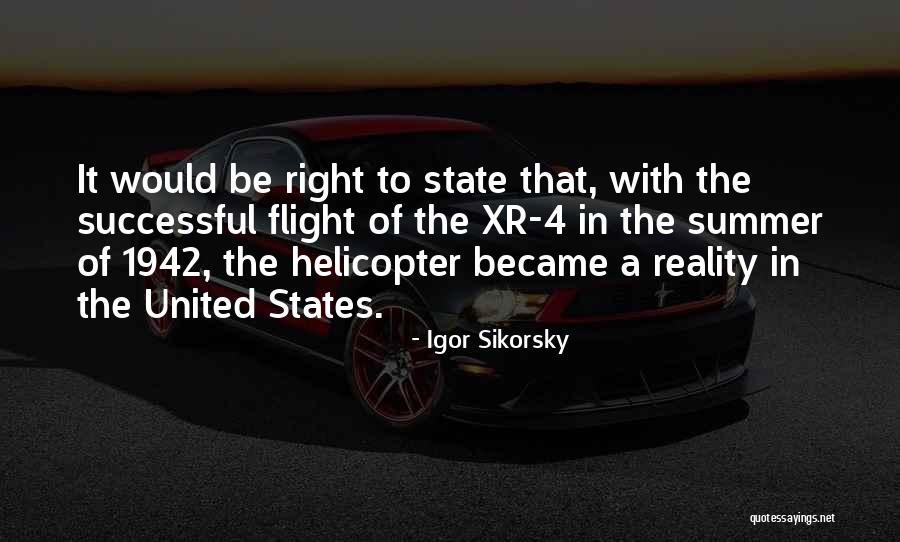 Xr Quotes By Igor Sikorsky Xr Quotes By Igor Sikorsky